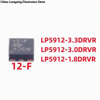 10vnt 100% Naujas LP5912-3.3 DRVR 12-F LP5912-3.0 DRVR 12-G LP5912-1.8 DRVR 12-D WSON-6 WSON6 visiškai naujas originalus žetonų ic