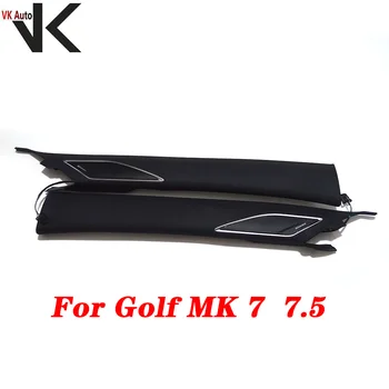 Automobilio Priekinės Kolonėlės, Viršutinė Apdailos Skydelio Dangtelis Golf MK7 MK7.5