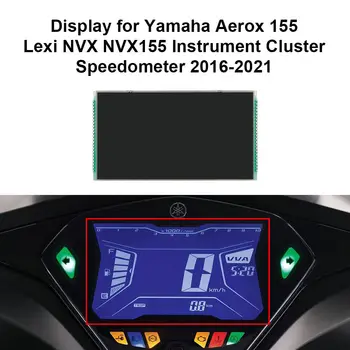 LCD Ekranas 2016-2021 Yamaha nuovo Aerox 155 Lexi NVX NVX155 prietaisų Skydelio EKRANO REMONTAS